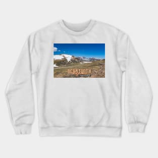 Beartooth Highway Wyoming and Montana Crewneck Sweatshirt